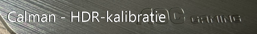 Calman - HDR-kalibratie