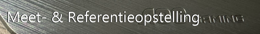 Meet- & Referentieopstelling