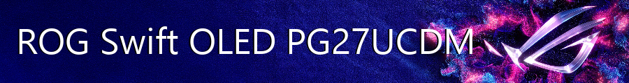 ROG Swift OLED PG27UCDM